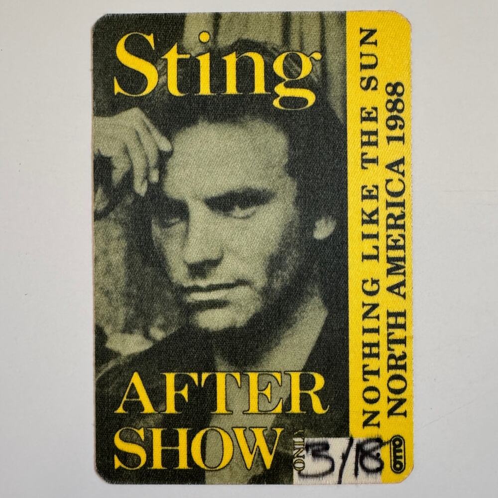 Sting Nothing Like The Sun Tour After Show VIP Pass 1988 Unbroken Stain Sticker